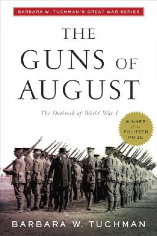 Kniha The Guns of August Barbara Wertheim Tuchman