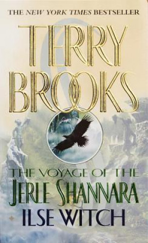 Carte Voyage of the Jerle Shannara: Ilse Witch Terry Brooks