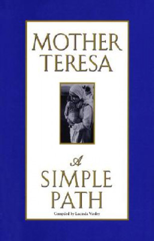 Book A Simple Path Mother Teresa