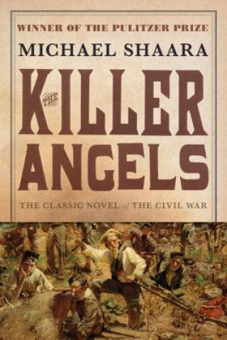 Könyv The Killer Angels Michael Shaara
