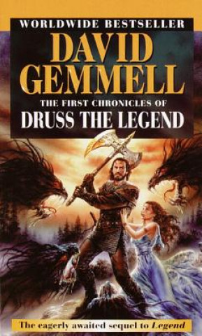 Kniha The First Chronicles of Druss the Legend David Gemmell