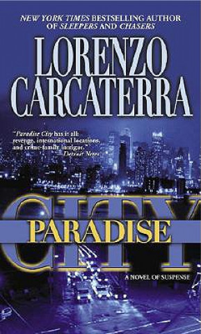 Βιβλίο Paradise City Lorenzo Carcaterra