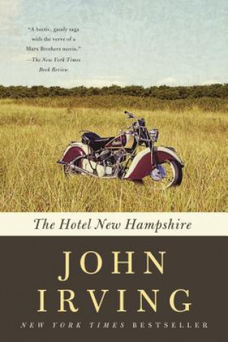 Kniha The Hotel New Hampshire John Irving