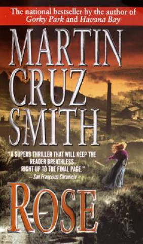 Libro Rose Martin Cruz Smith