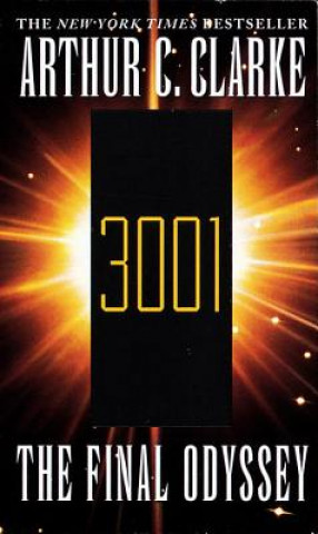 Knjiga 3001 The Final Odyssey Arthur C. Clarke