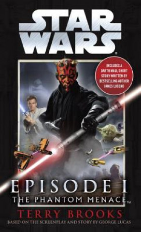 Kniha Phantom Menace: Star Wars: Episode I Terry Brooks