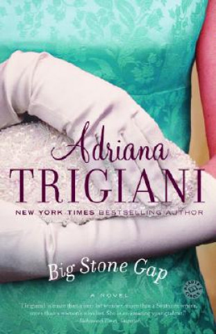 Książka Big Stone Gap Adriana Trigiani