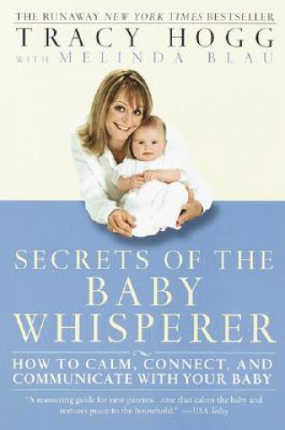 Книга Secrets of the Baby Whisperer Tracy Hogg