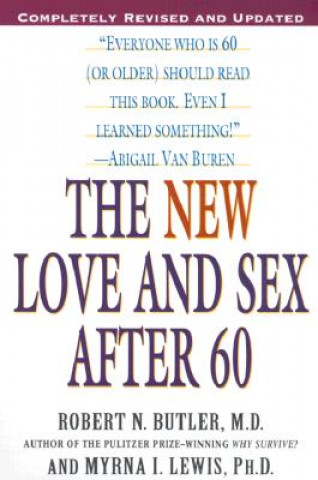 Book The New Love and Sex After 60 Robert N. Butler