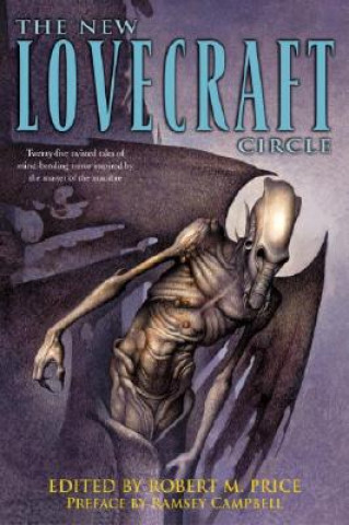 Könyv The New Lovecraft Circle Robert M. Price