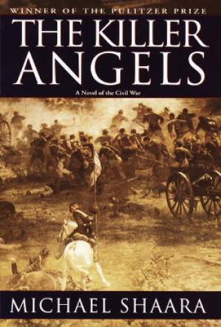 Книга The Killer Angels Michael Shaara