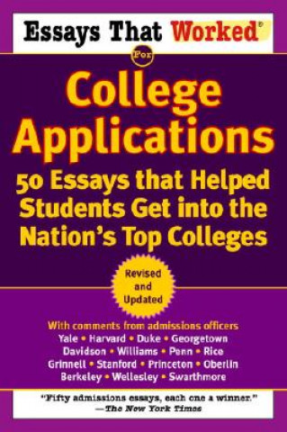 Книга Essays that Worked for College Applications Boykin Curry