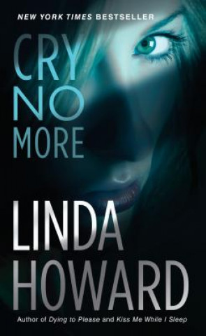 Könyv Cry No More Linda Howard