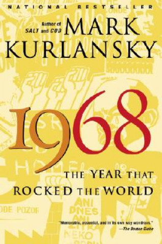 Kniha 1968 Mark Kurlansky