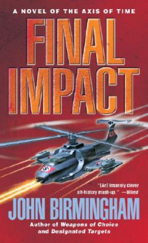 Kniha Final Impact John Birmingham