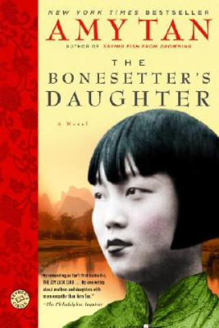 Kniha The Bonesetter's Daughter Amy Tan
