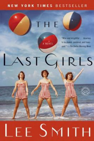 Carte The Last Girls Lee Smith
