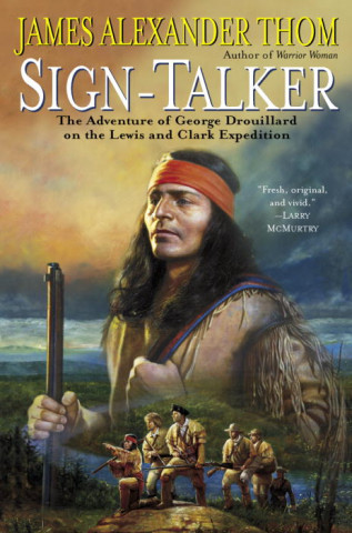 Knjiga Sign-Talker James Alexander Thom