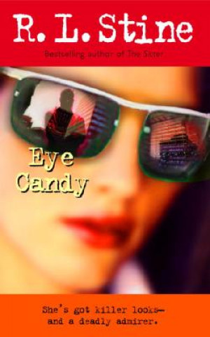 Книга Eye Candy R L Stine