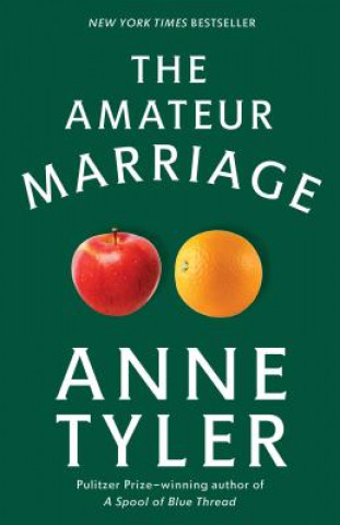 Könyv Amateur Marriage Anne Tyler