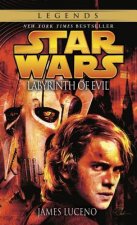 Könyv Star Wars Legends: Labyrinth of Evil James Luceno