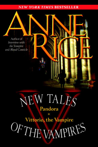 Kniha New Tales Of The Vampires Anne Rice