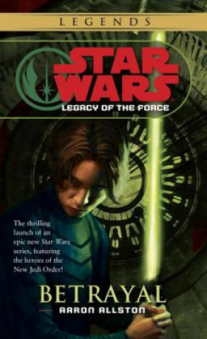 Könyv Star Wars Legacy of the Force Aaron Allston