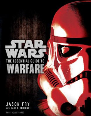 Book Essential Guide to Warfare: Star Wars Jason Fry