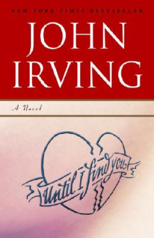 Kniha Until I Find You John Irving