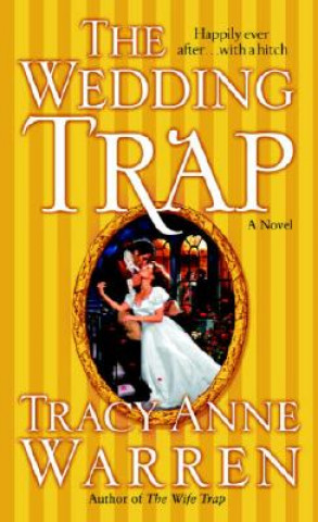 Buch The Wedding Trap Tracy Anne Warren