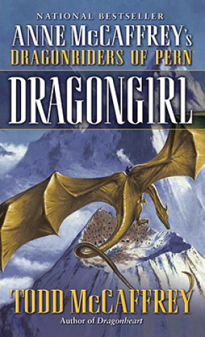 Kniha Dragongirl Todd J. McCaffrey