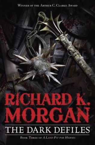 Könyv Dark Defiles Richard K. Morgan