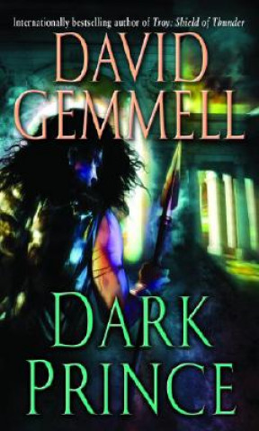 Könyv Dark Prince David Gemmell
