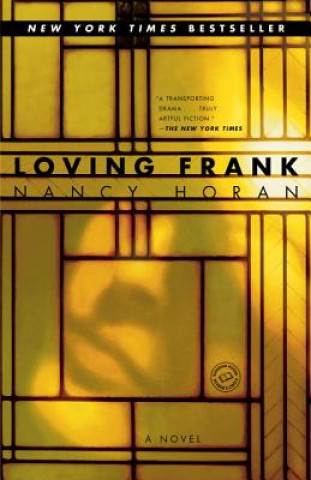 Книга Loving Frank Nancy Horan