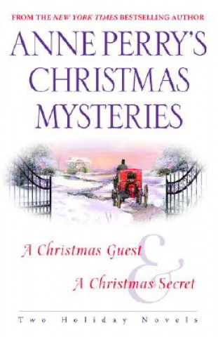 Книга Anne Perry's Christmas Mysteries Anne Perry