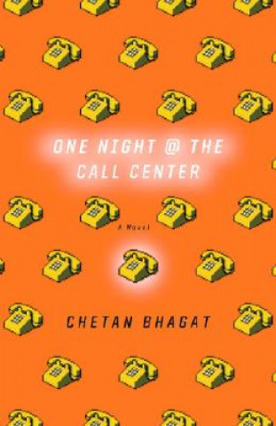 Könyv One Night at the Call Center Chetan Bhagat