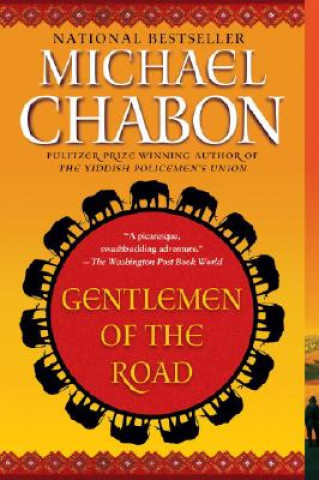 Könyv Gentlemen of the Road Michael Chabon