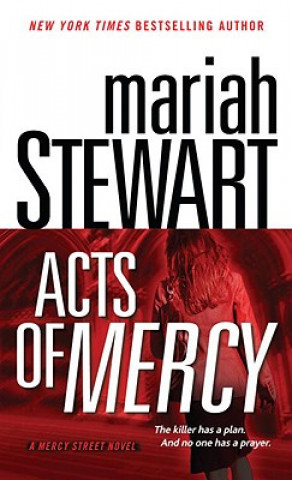 Könyv Acts of Mercy Mariah Stewart
