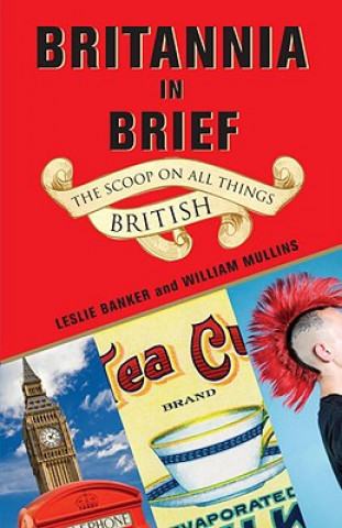 Book Britannia in Brief Leslie Banker