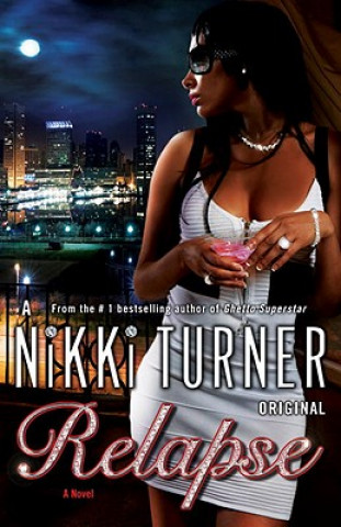 Kniha Relapse Nikki Turner