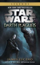 Könyv Darth Plagueis: Star Wars Legends James Luceno