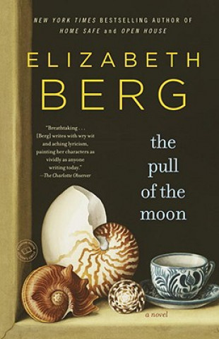 Carte The Pull of the Moon Elizabeth Berg