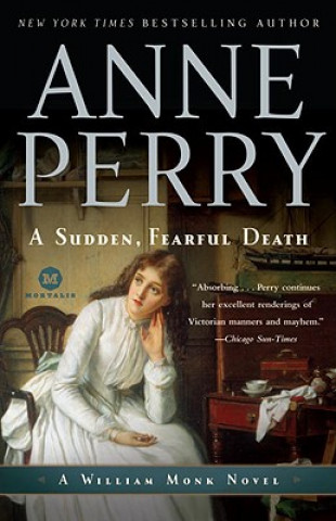Könyv A Sudden, Fearful Death Anne Perry