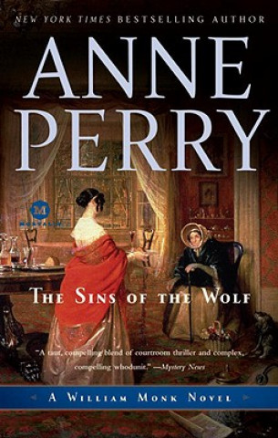 Kniha The Sins of the Wolf Anne Perry