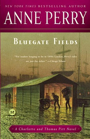Book Bluegate Fields Anne Perry