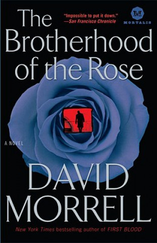 Book The Brotherhood of Rose David Morrell