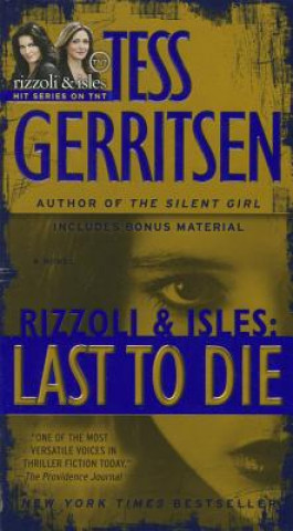 Könyv Last to Die Tess Gerritsen