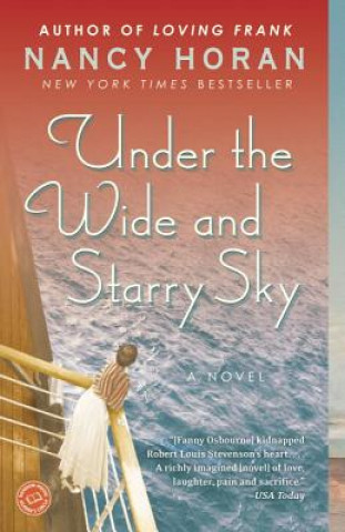 Könyv Under the Wide and Starry Sky Nancy Horan