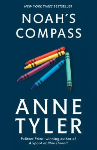 Kniha Noah's Compass Anne Tyler