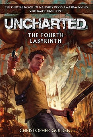 Kniha Uncharted Christopher Golden